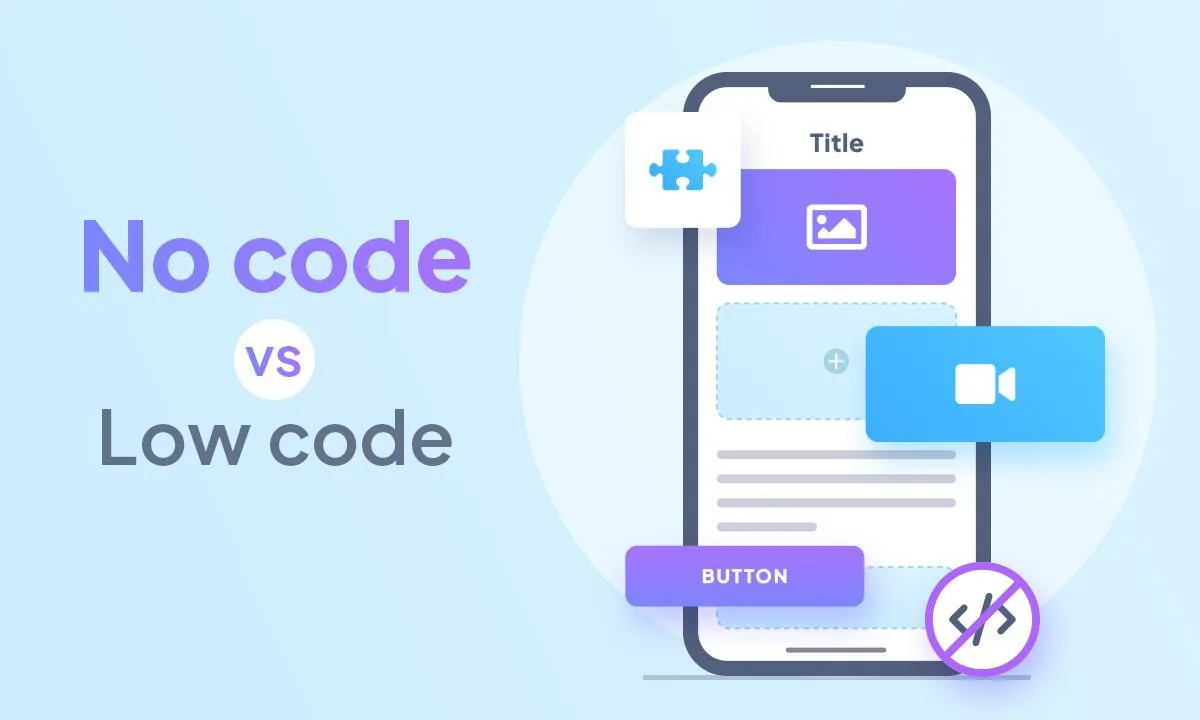 No Code vs Low Code: what you need to know
